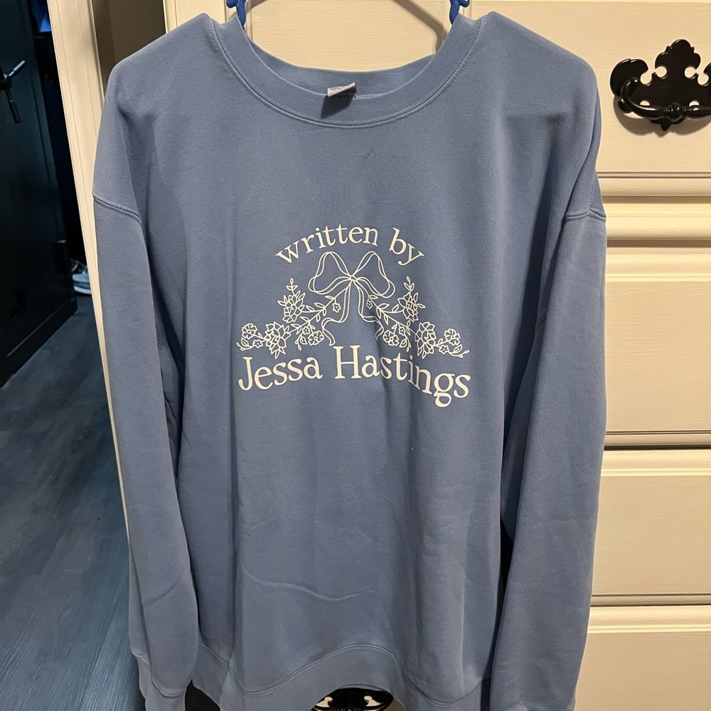 Written by Jessa Hastings Crewneck